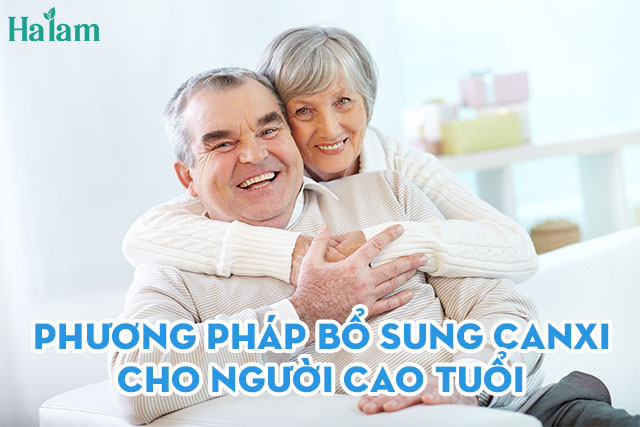 PHƯƠNG PHÁP BỔ SUNG CANXI CHO NGƯỜI CAO TUỔI AN TOÀN VÀ HIỆU QUẢ